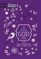 A Little God Time For Women (new Faux Leather Gift Edition): 365 Daily Devotions