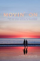Movin' on: From the Mean Streets of Los Angeles to the Sandy Beaches of Micronesia