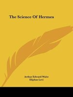 The Science Of Hermes