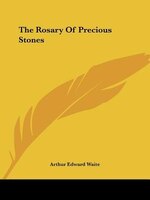 The Rosary Of Precious Stones
