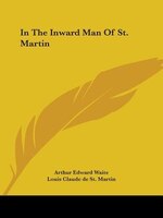 In The Inward Man Of St. Martin