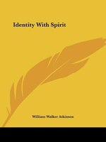 Identity With Spirit