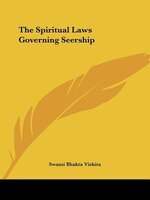 The Spiritual Laws Governing Seership