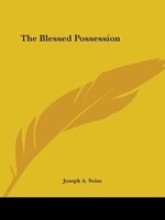The Blessed Possession