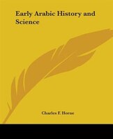 Early Arabic History And Science