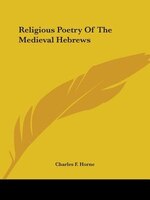Religious Poetry Of The Medieval Hebrews