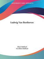 Ludwig Van Beethoven