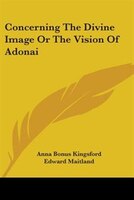 Concerning The Divine Image Or The Vision Of Adonai
