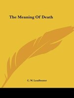 The Meaning Of Death