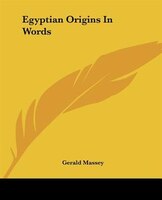 Egyptian Origins In Words