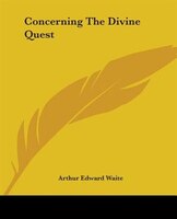 Concerning The Divine Quest