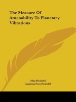 The Measure Of Amenability To Planetary Vibrations