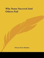 Why Some Succeed And Others Fail