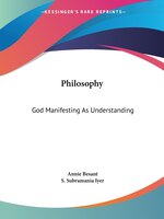 Philosophy: God Manifesting As Understanding