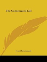 The Consecrated Life