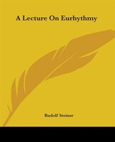 A Lecture On Eurhythmy