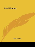 Seed-slowing