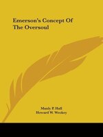 Emerson's Concept Of The Oversoul