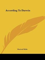 According To Darwin