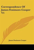 Correspondence Of James Fenimore-cooper V1