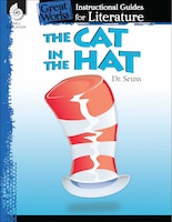 Great Works: Instructional Guides For Literature - The Cat In The Hat