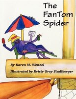The FanTom Spider