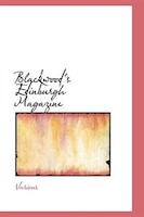Blackwood's Edinburgh Magazine