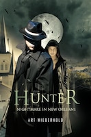Hunter: Nightmare In New Orleans