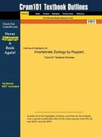 Outlines & Highlights For Invertebrate Zoology By Ruppert & Fox & Barnes: CRAM 101 TEXTBOOK OUTLINES SERIES