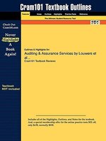 Outlines & Highlights For Auditing & Assurance Services By Louwers Et Al...