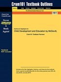 Studyguide For Child Development And Education By Mcdevitt & Ormrod, Isbn 9780131188174