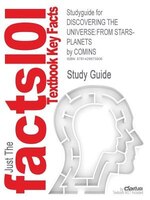 Studyguide For Discovering The Universe: From Stars-planets By Comins, Isbn 9781429230421