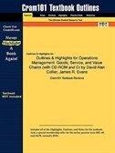 Outlines & Highlights For Operations Management: Goods, Service, And Value Chains By David Alan Collier, James R. Evans
