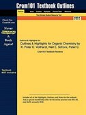 Outlines & Highlights For Organic Chemistry By K. Peter C. Vollhardt