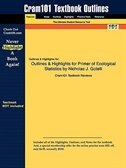 Outlines & Highlights For Primer Of Ecological Statistics By Nicholas J. Gotelli