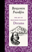 The Art Of Procuring Pleasant Dreams