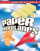 Paper Airplanes, Captain Level 4
