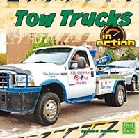 Tow Trucks in Action