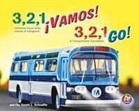 3, 2, 1 !Vamos!/3, 2, 1, Go!: Contemos hacia atrás usando el transporte/A Transportation Countdown