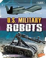 U.S. Military Robots