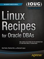 Linux Recipes For Oracle Dbas