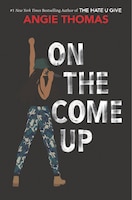 On The Come Up (Thorndike Press Large Print Literacy Bridge Series)