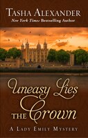 Uneasy Lies The Crown: (Large  Print)