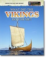 What Did the Vikings Do for Me?