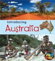 Introducing Australia (Introducing Continents)