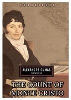 The Count Of Monte Cristo: Classic Collection