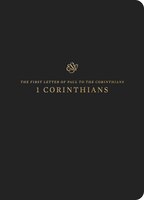 Esv Scripture Journal: 1 Corinthians: 1 Corinthians