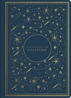 Esv Illuminated Scripture Journal: Galatians: Galatians