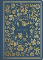 Esv Illuminated Scripture Journal: Proverbs: Proverbs