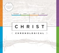 Csb Christ Chronological